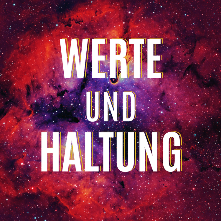 Werte & Haltung