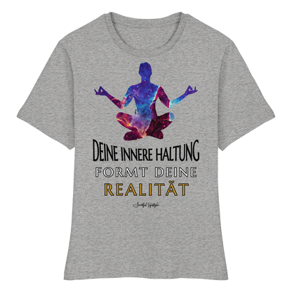 Slim T-Shirt (for Women) | Innere Haltung formt Realität