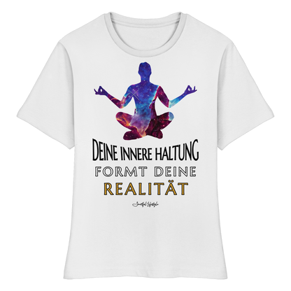 Slim T-Shirt (for Women) | Innere Haltung formt Realität