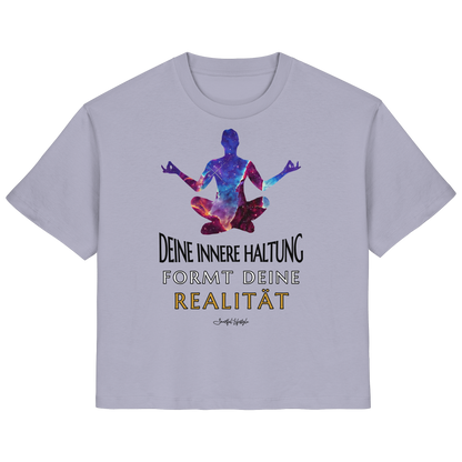 Organic T-Shirt (for Women) | Innere Haltung formt Realität