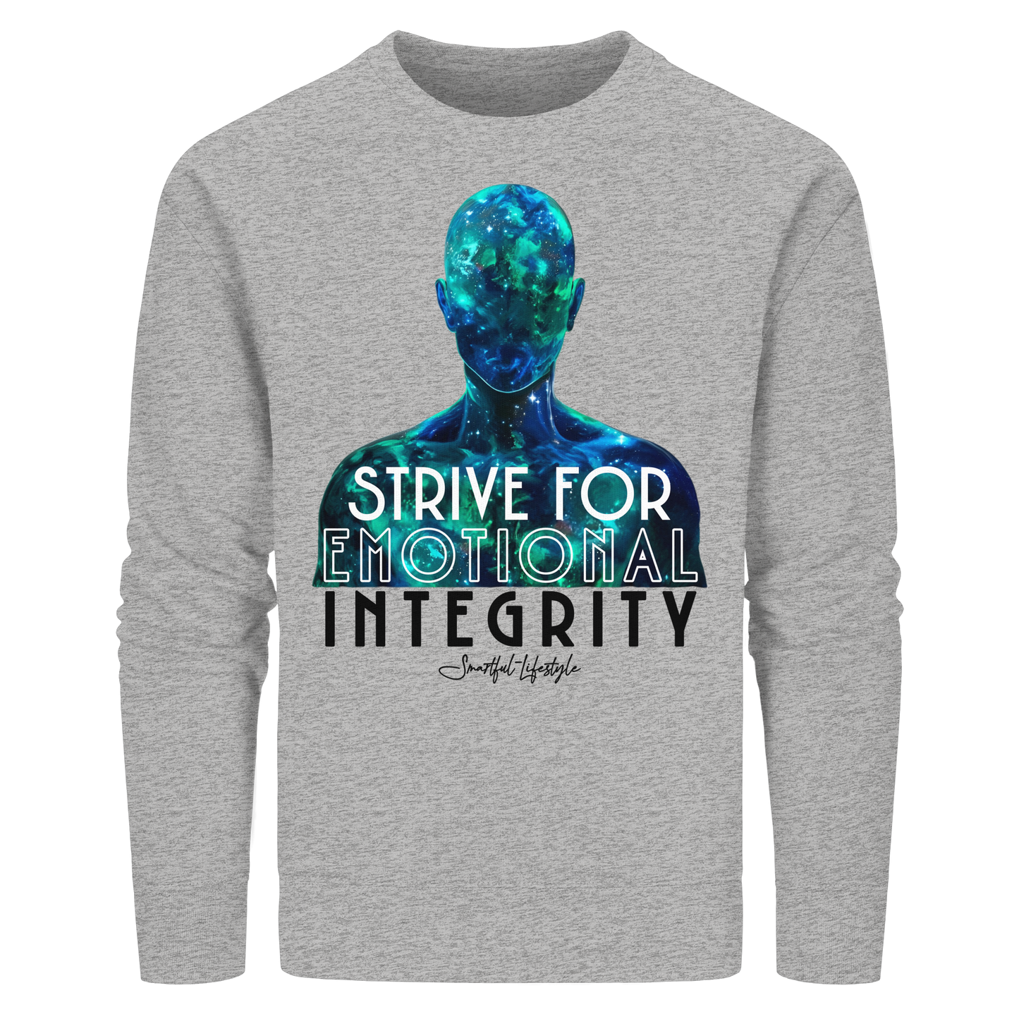 Signature Sweatshirt | Strive for Emotional Integrity ☆