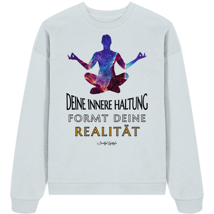 Oversized Eco Sweatshirt | Innere Haltung formt Realität