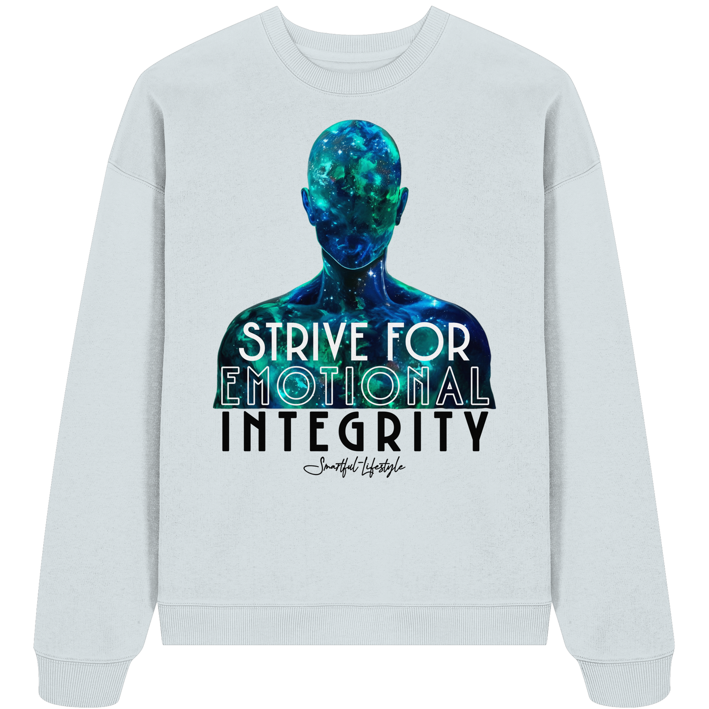 Oversized Eco Sweatshirt | Strive for Emotional Integrity ☆