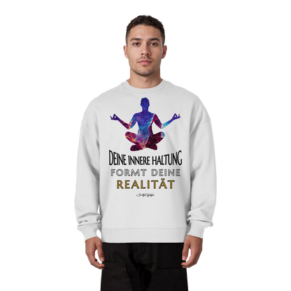 Oversized Eco Sweatshirt | Innere Haltung formt Realität