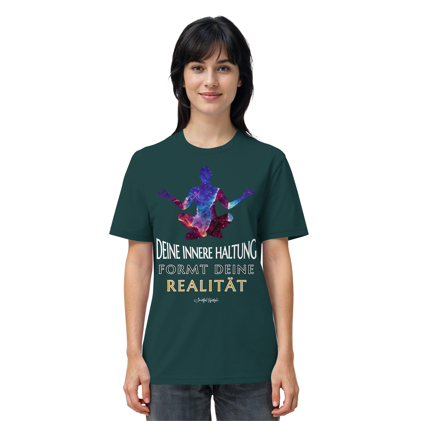 Eco T-Shirt | Innere Haltung formt Realität