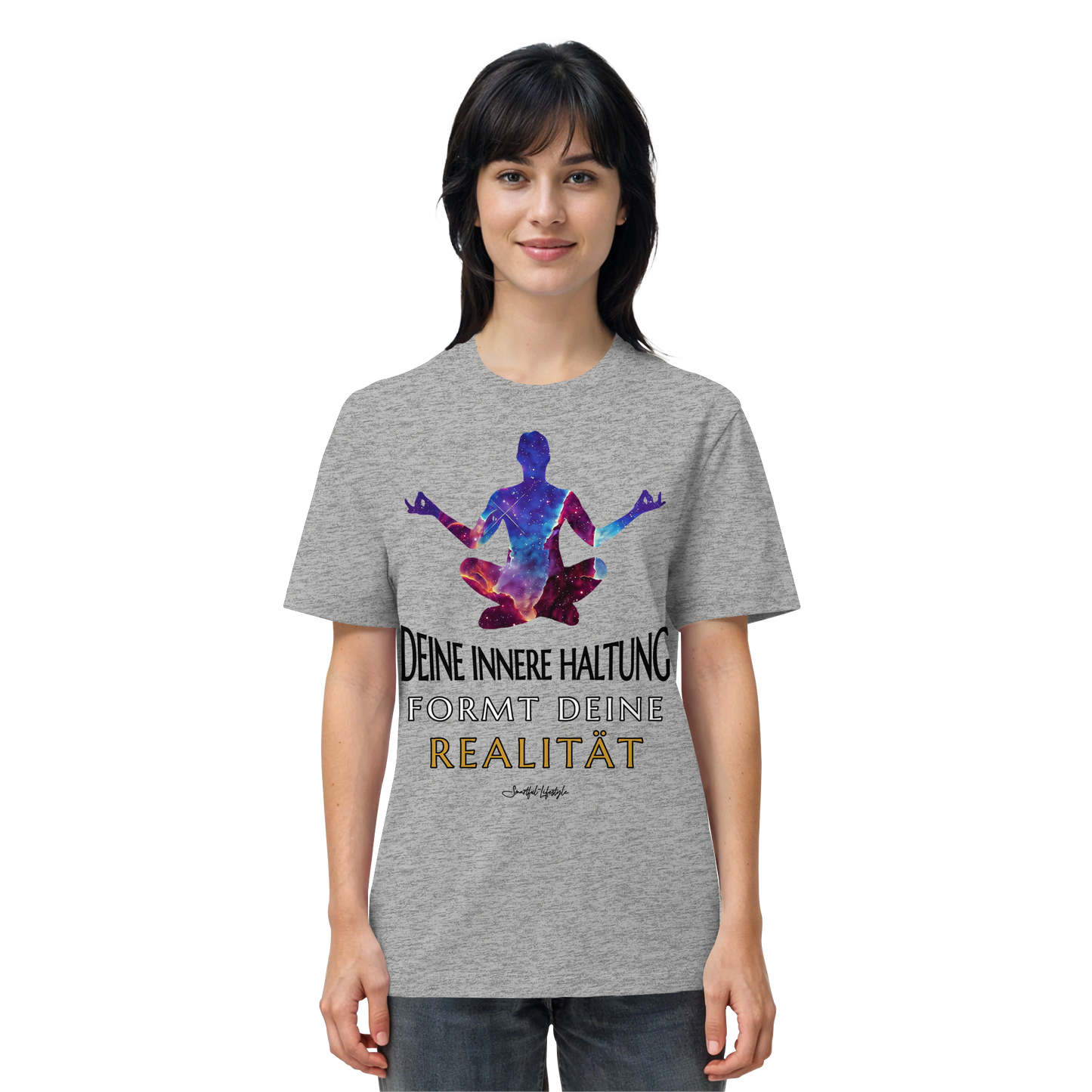 Eco T-Shirt | Innere Haltung formt Realität