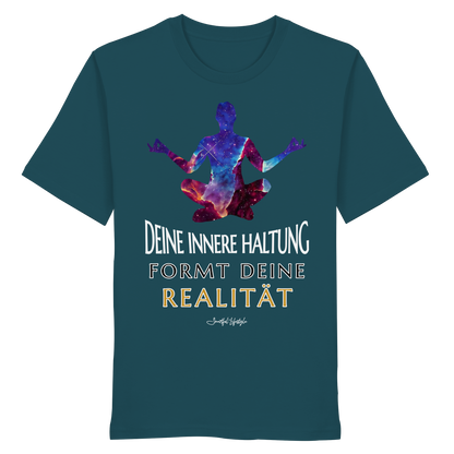 Eco T-Shirt | Innere Haltung formt Realität