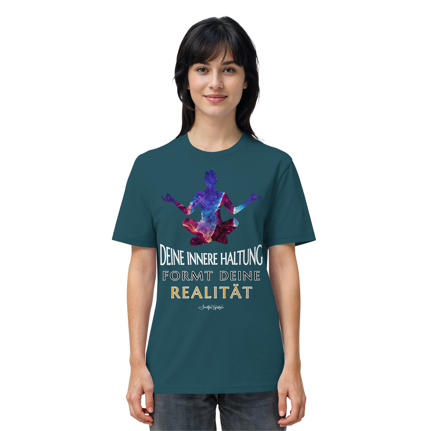Eco T-Shirt | Innere Haltung formt Realität