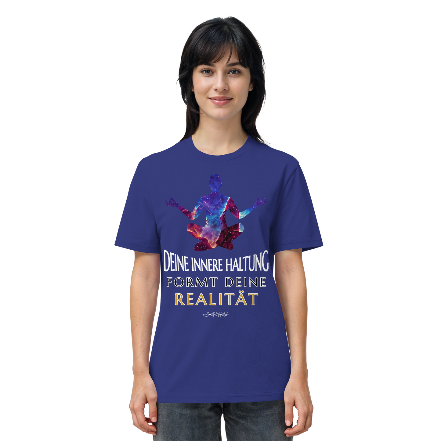 Eco T-Shirt | Innere Haltung formt Realität