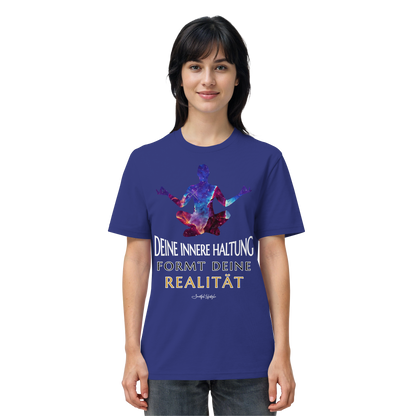 Eco T-Shirt | Innere Haltung formt Realität