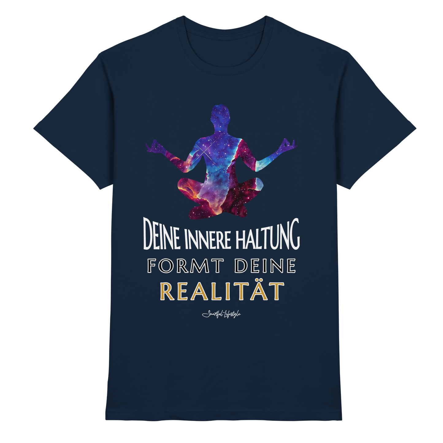Pure T-Shirt | Innere Haltung formt Realität ☆