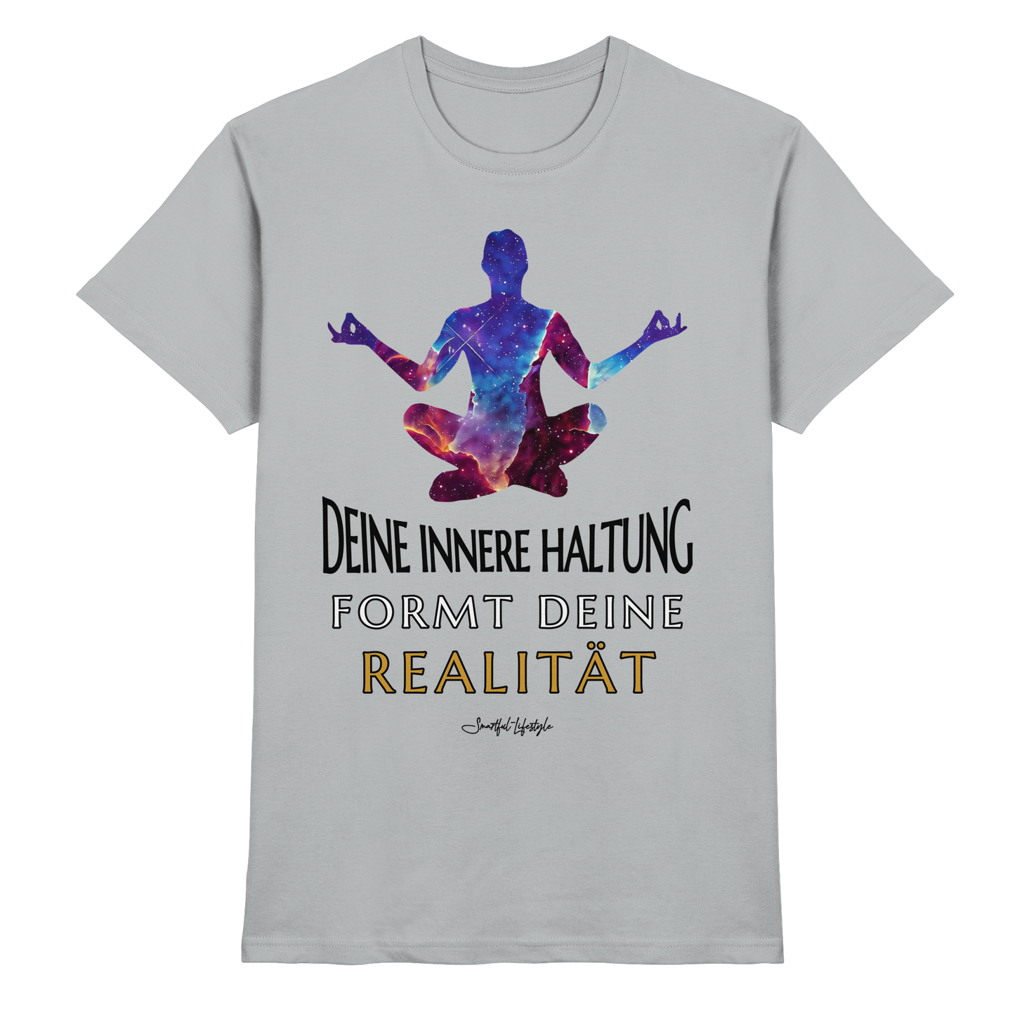Pure T-Shirt | Innere Haltung formt Realität ☆