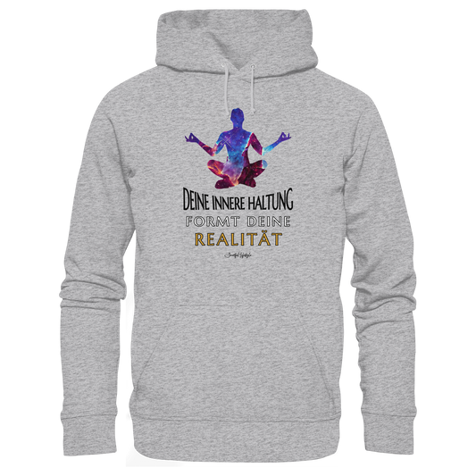 Signature Hoodie | Innere Haltung formt Realität