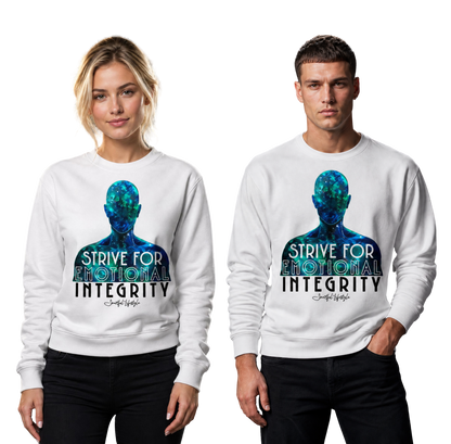 Signature Sweatshirt | Strive for Emotional Integrity ☆