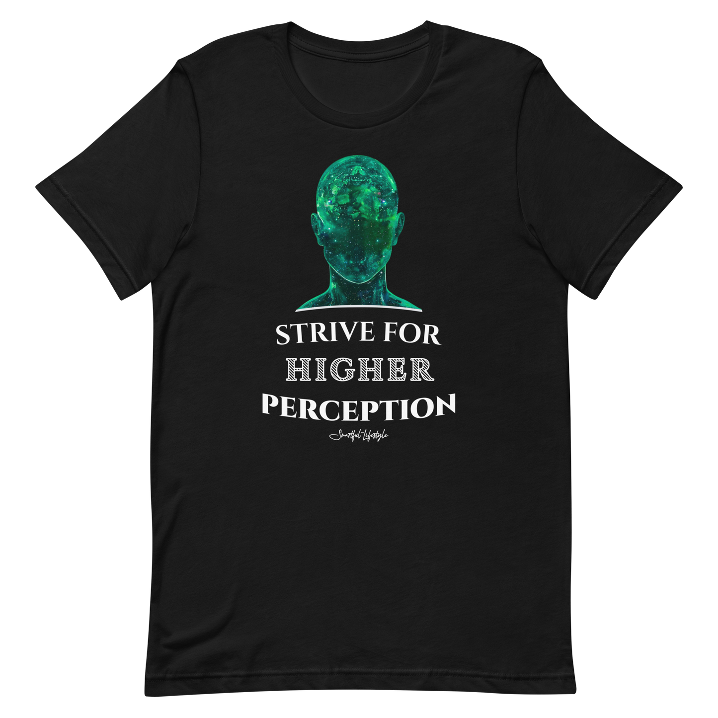 Stretch T-Shirt | Strive for Higher Perception ☆