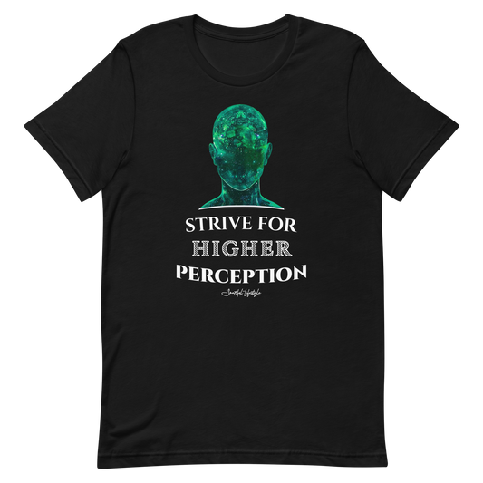 Stretch T-Shirt | Strive for Higher Perception ☆