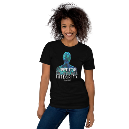 Stretch T-Shirt | Strive for Emotional Integrity ☆