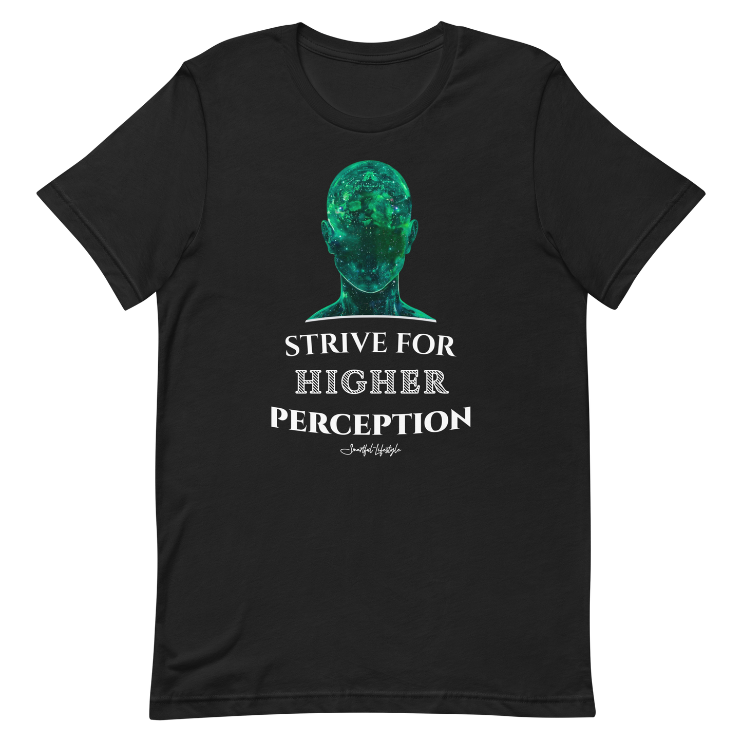 Stretch T-Shirt | Strive for Higher Perception ☆