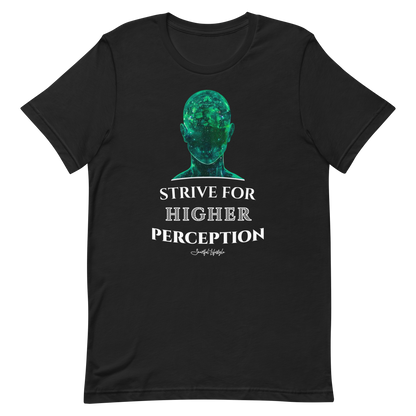 Stretch T-Shirt | Strive for Higher Perception ☆