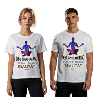 Eco T-Shirt | Innere Haltung formt Realität
