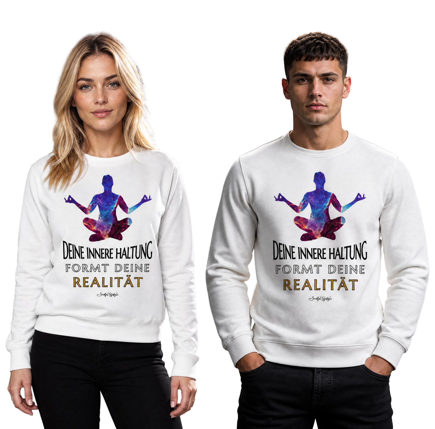 Signature Sweatshirt | Innere Haltung formt Realität