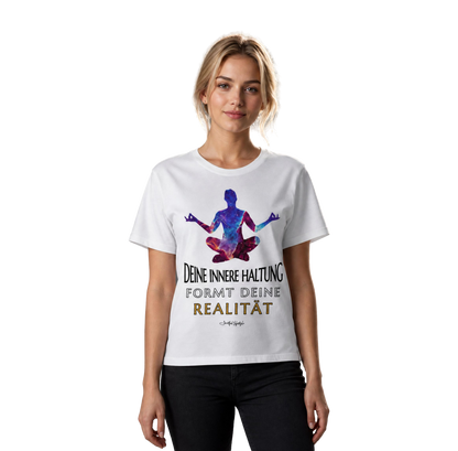 Eco T-Shirt | Innere Haltung formt Realität