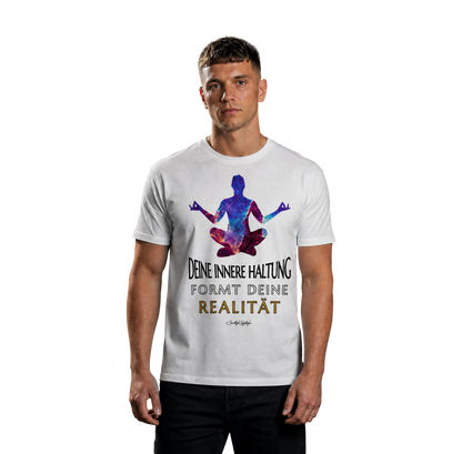 Eco T-Shirt | Innere Haltung formt Realität
